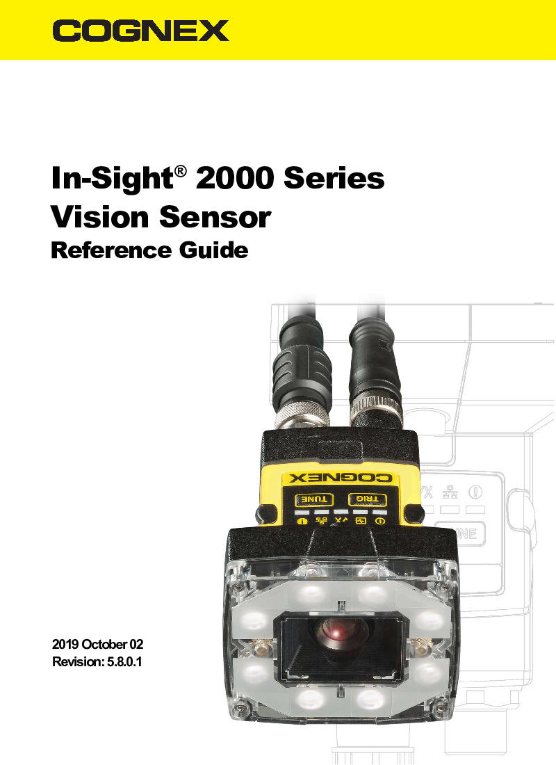 First Page Image of IS2000-130C Mini In-Sight 2000 Series Vision Sensor Reference Guide 5.8.0.1.pdf